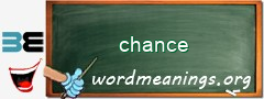 WordMeaning blackboard for chance